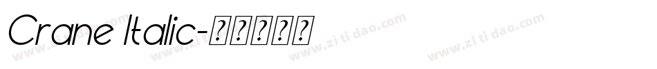 Crane Italic字体转换